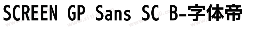 SCREEN GP Sans SC B字体转换